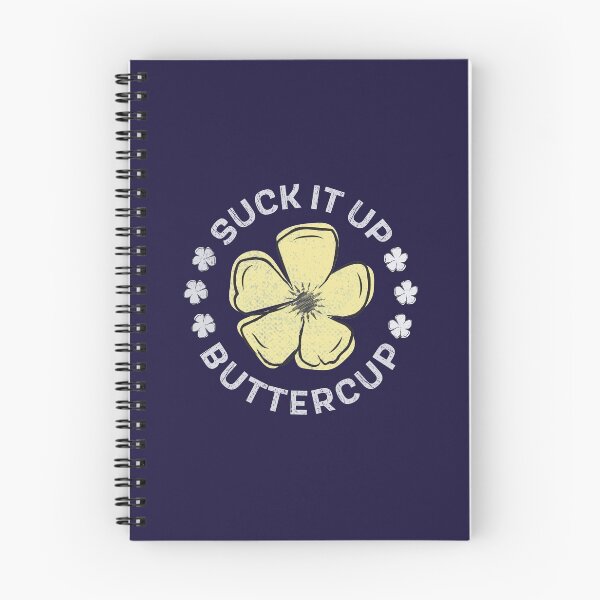 Item preview, suck it up buttercup designed and sold by GeeksUnique.
