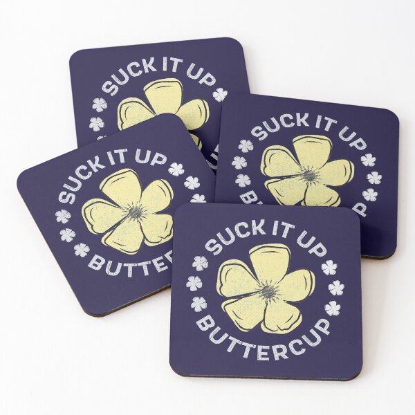 Item preview, suck it up buttercup designed and sold by GeeksUnique.