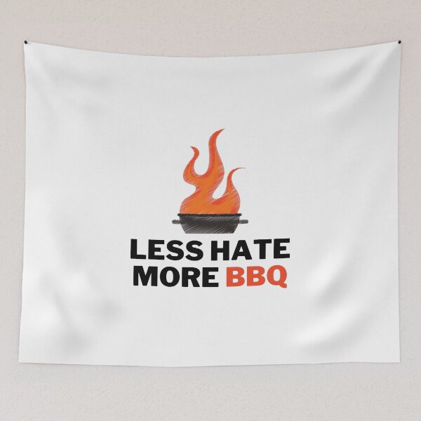 Item preview, Less Hate More bbq designed and sold by VAHPROD.