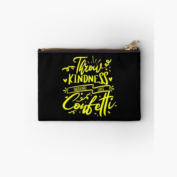 Item preview, Throw Kindness Around Like Confetti Quote designed and sold by Open Canvas.