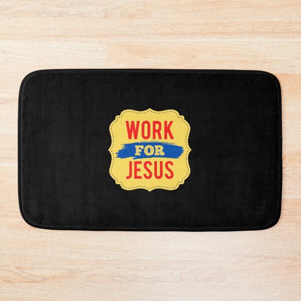 Item preview, Work For Jesus designed and sold by Prayingwarrior.