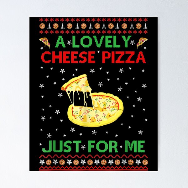 Item preview, A Lovely Cheese Pizza Alone Funny  designed and sold by taylobarucau97.