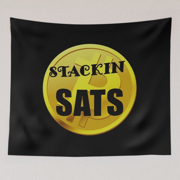 Item preview, Bitcoin stackin sats designed and sold by Brad Chambers.