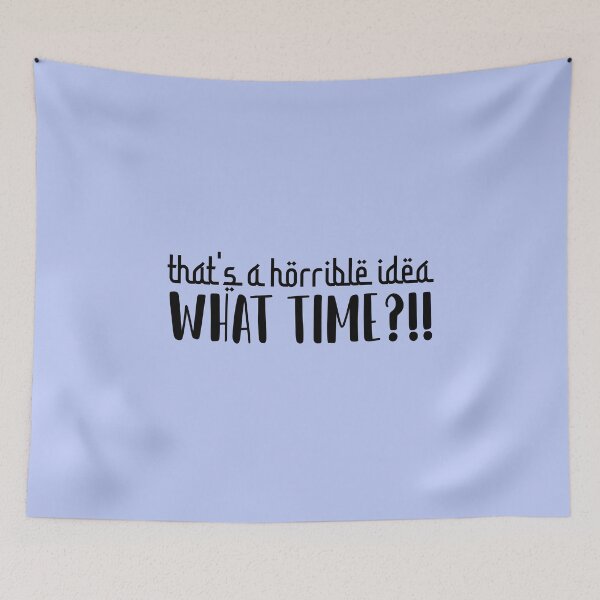 Item preview, That's a Horrible idea what time designed and sold by ErmessThiings.