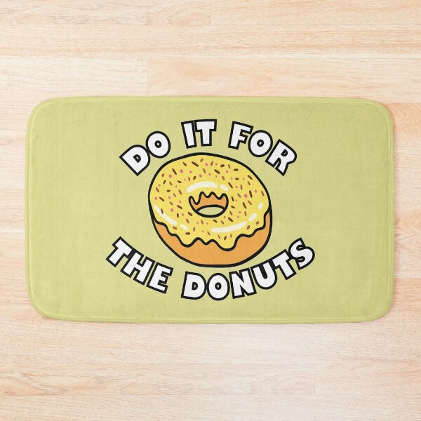 Item preview, Do it for the donuts designed and sold by Donutlovers.