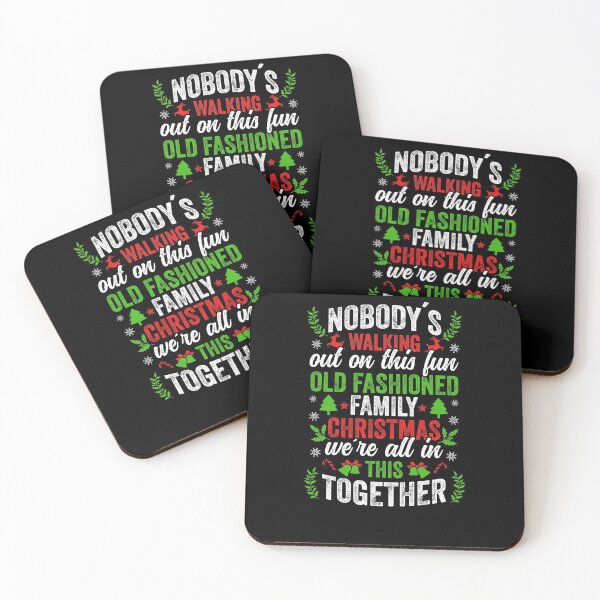 Item preview, Nobody's Walking Out On This Fun Old Family Christmas Xmas designed and sold by shirt-seller.
