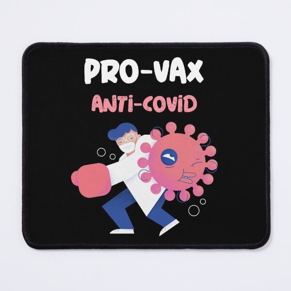 Item preview, Pro-Vax Anti-Covid designed and sold by WPahat.