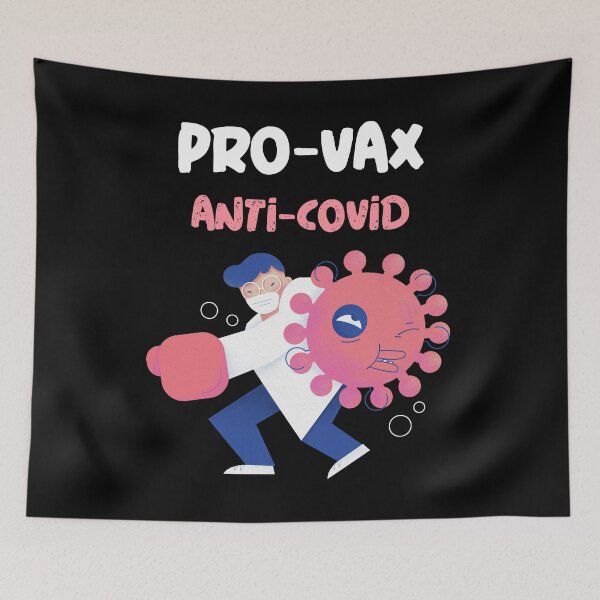 Item preview, Pro-Vax Anti-Covid designed and sold by WPahat.
