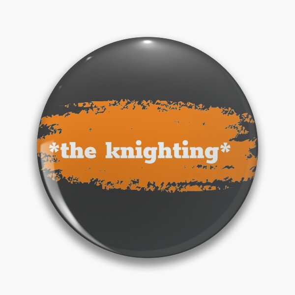 Item preview,  the knighting designed and sold by infinity-khd.