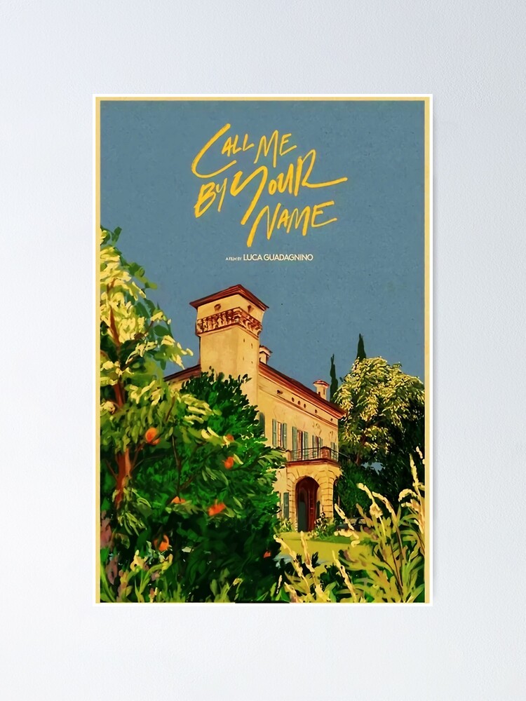  call me by your name movie poster poster for sale by bruneller12