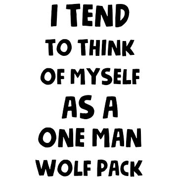 Artwork thumbnail, One man wolf pack by caddystar