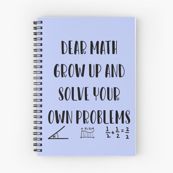 Item preview, Dear Math Grow up and Solve your own problems designed and sold by ErmessThiings.