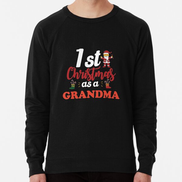 Funny grandma sweatshirts sale