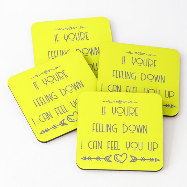 Item preview, If Youre Felling Down I Can Feel You Up designed and sold by ErmessThiings.