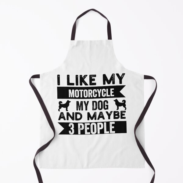 Item preview, I Like My Motorcycle my Dog and Maybe 3 People Funny Biker gift quote for women and men designed and sold by NiceSpot.