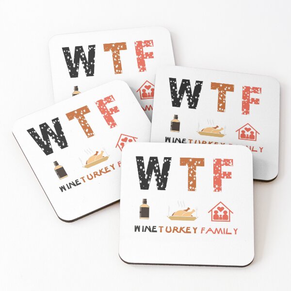 Item preview, WTF Wine Turkey Family, Funny Thanksgiving Gift, Funny Turkey Day designed and sold by Mode Tees.