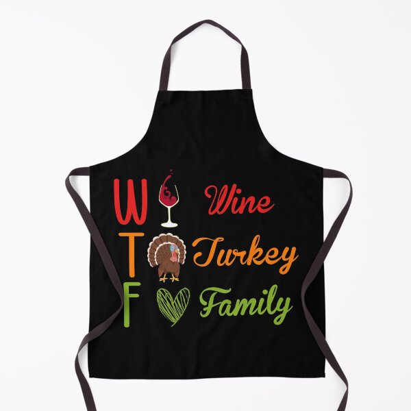 Item preview, WTF Wine Turkey Family, Funny Thanksgiving Gift, Funny Turkey Day designed and sold by Mode Tees.