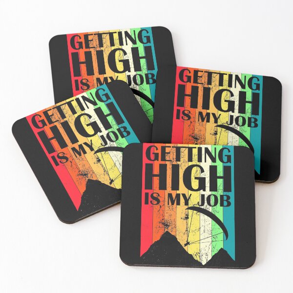 Item preview, Getting high is my job, Paragliding designed and sold by Manoroma.