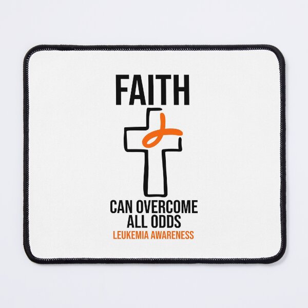Item preview, Leukemia Awareness - Faith Can Overcome All Odds designed and sold by Meliafroggy.