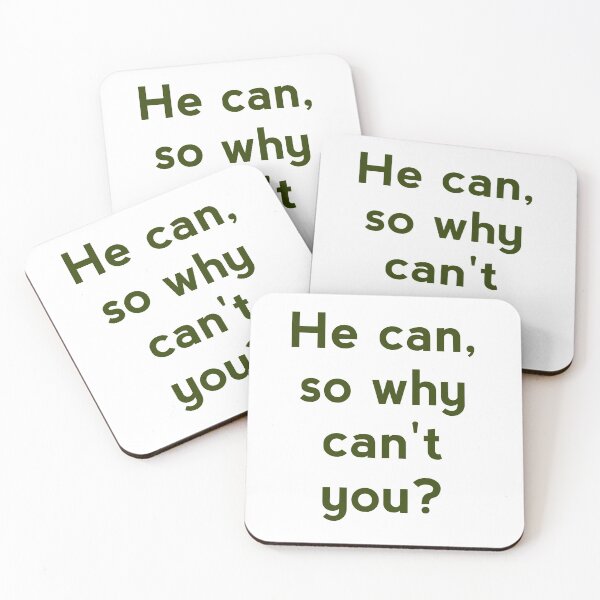 Item preview, He can,so why can't you, designed and sold by Zab Nom.