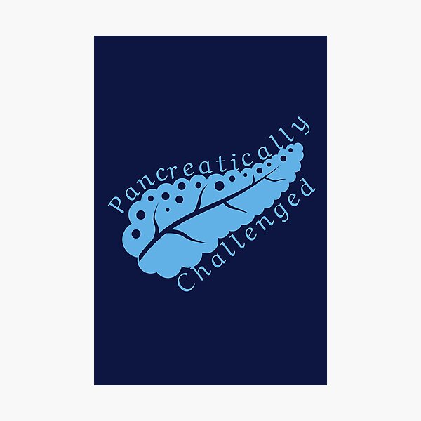 Item preview, Pancreatically challenged - Blue diabetes awareness pancreas designed and sold by SalxSal.