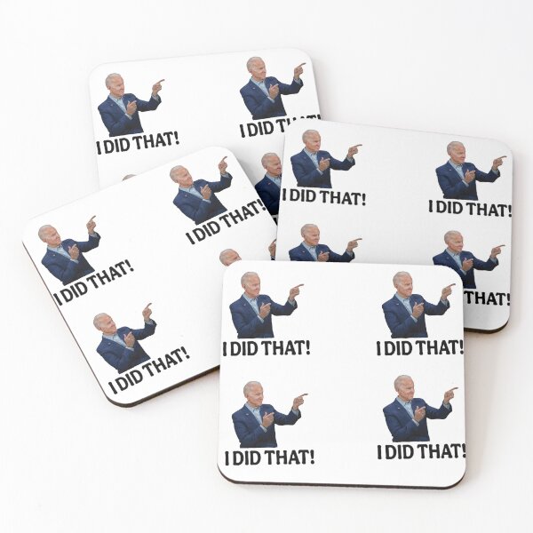 Item preview, Biden I did that! designed and sold by SwampfoxDesign.