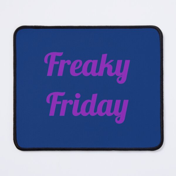 Item preview, Freaky friday        designed and sold by Amydanson334.