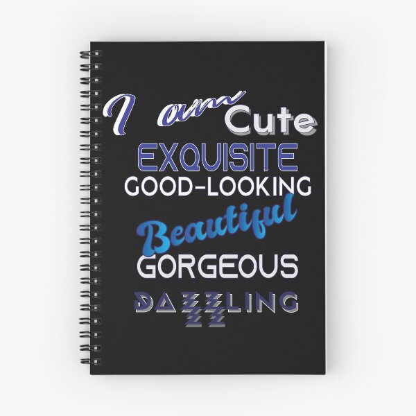 Item preview, I am Cute, Exquisite, good-looking Beautiful, Gorgeous, Dazzling designed and sold by KeshaEls.