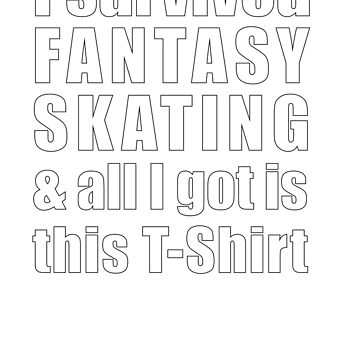 Artwork thumbnail, I survived Fantasy Skating by AnythingGOE
