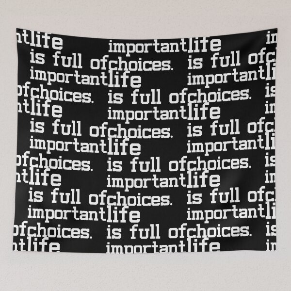Item preview, life is full of important choices.. Life, Love, Quotes, Typography, Motivation. designed and sold by Aymanclothings.