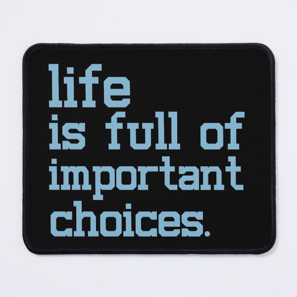 Item preview, life is full of important choices.. Life, Love, Quotes, Typography, Motivation. designed and sold by Aymanclothings.