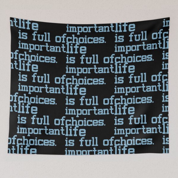 Item preview, life is full of important choices.. Life, Love, Quotes, Typography, Motivation. designed and sold by Aymanclothings.