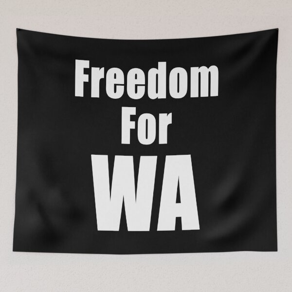 Item preview, Freedom For WA Anti Segregation Patriotic Vaccine Mandate, Western Australia Or Washington designed and sold by Jason Gilbert.