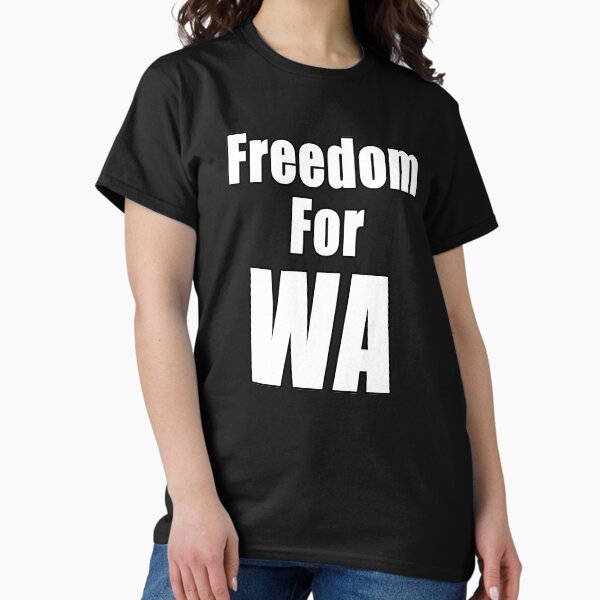 Item preview, Freedom For WA Anti Segregation Patriotic Vaccine Mandate, Western Australia Or Washington designed and sold by Jason Gilbert.