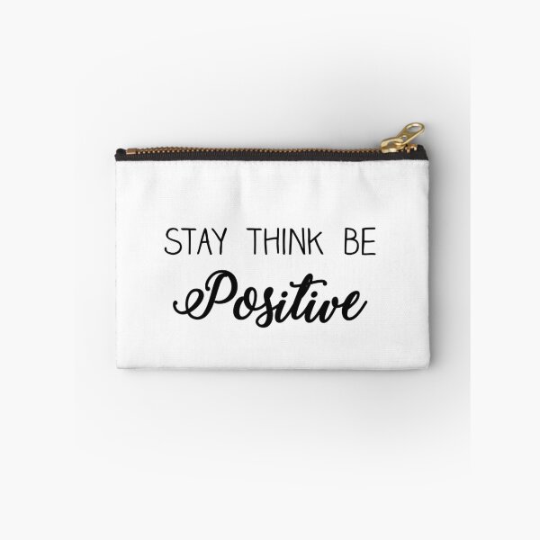 Item preview, Stay think be POSITIVE designed and sold by caddystar.