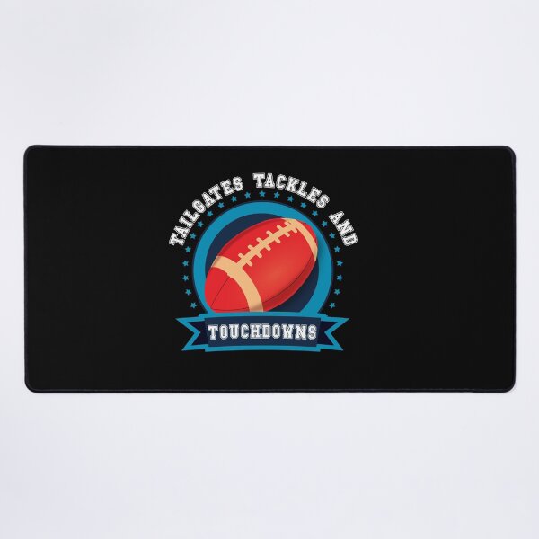 Item preview, Tailgates Tackles and Touchdowns, football, football fan, american football designed and sold by plussorn.