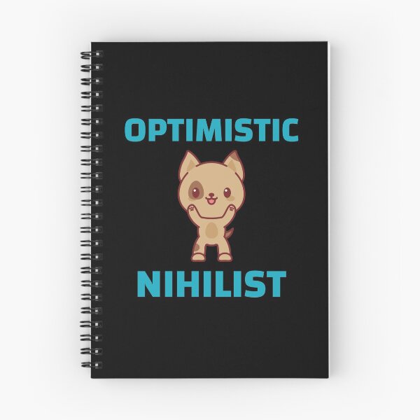 Item preview, Optimistic Nihilist - Positive Nihilism for Nihilist Design designed and sold by Shirtlify.
