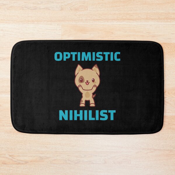 Item preview, Optimistic Nihilist - Positive Nihilism for Nihilist Design designed and sold by Shirtlify.