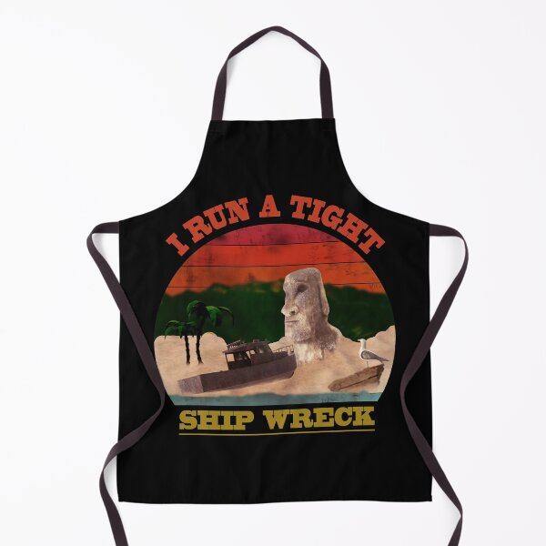 Item preview, I RUN A TIGHT SHIPWRECK-funny boat quote designed and sold by david parry.