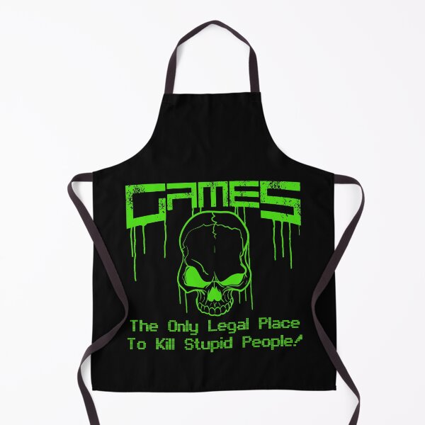 Item preview, Videogames the only legal place to kill stupid people ! graphic designed and sold by theodoros20.