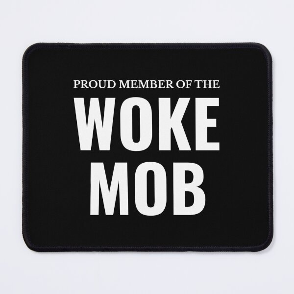 Item preview, Woke Mob  designed and sold by The Junto Shop.