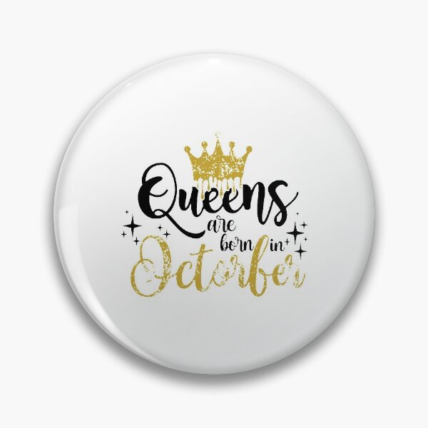 Item preview, Queens are born in October kid girl boy Of birthday Vacation Inspiration Joy Mood designed and sold by DesignByHeartUK.