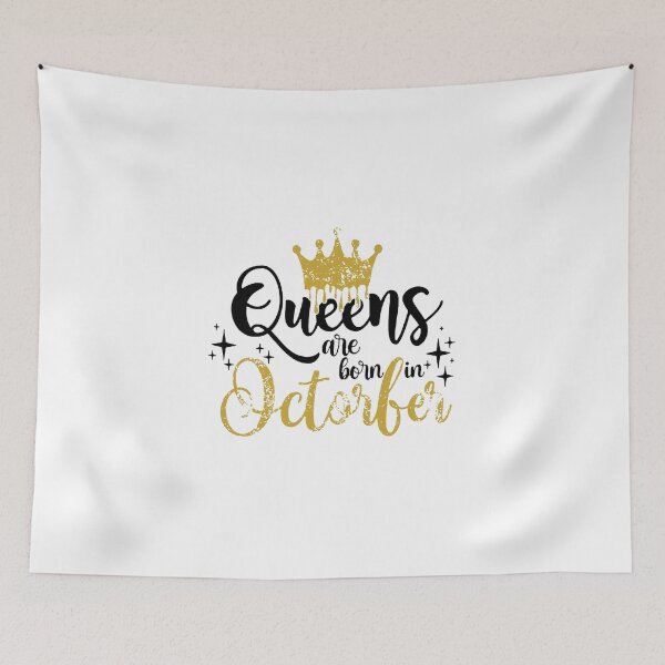 Item preview, Queens are born in October kid girl boy Of birthday Vacation Inspiration Joy Mood designed and sold by DesignByHeartUK.