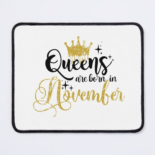 Item preview, Queens are born in November kid girl boy Of birthday Vacation Inspiration Joy Mood designed and sold by DesignByHeartUK.