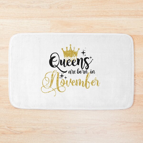 Item preview, Queens are born in November kid girl boy Of birthday Vacation Inspiration Joy Mood designed and sold by DesignByHeartUK.