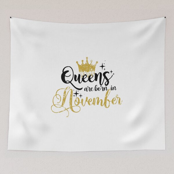 Item preview, Queens are born in November kid girl boy Of birthday Vacation Inspiration Joy Mood designed and sold by DesignByHeartUK.
