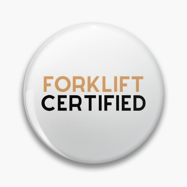 Item preview, Forklift Certified  designed and sold by ashleyblackburn.
