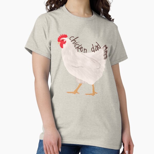 Item preview, Chicken Dad designed and sold by Amy Hadden.