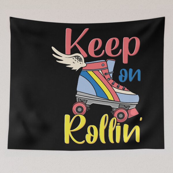 Item preview, Keep On Rollin designed and sold by Sandra78.