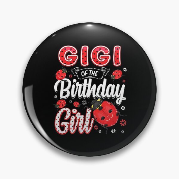 Item preview, Gigi Of The Birthday Girl - Family Ladybug Birthday designed and sold by Hennes643.